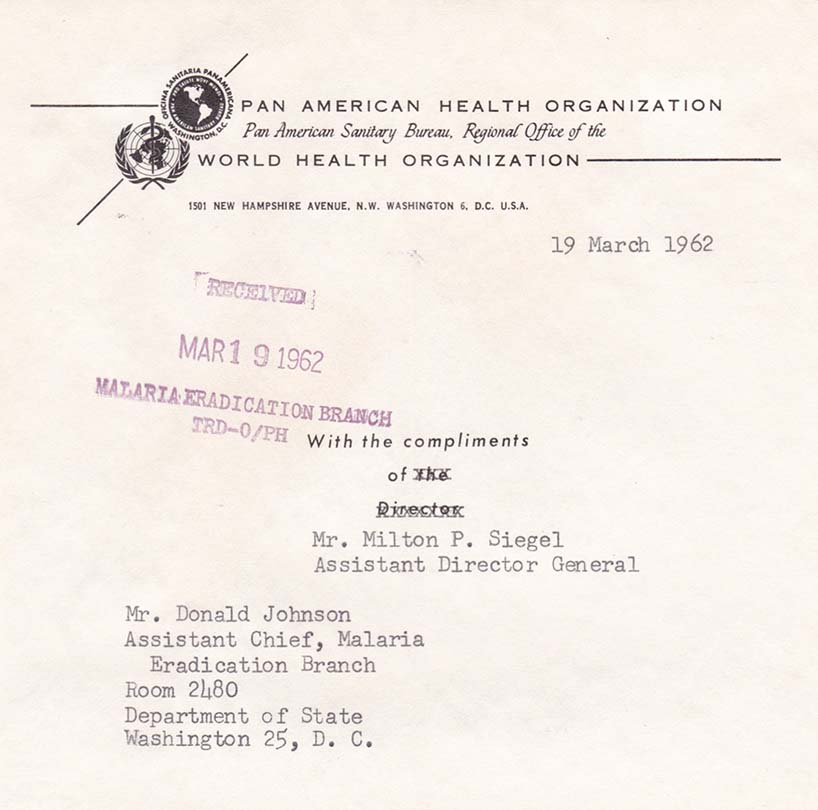 Letter From Mr. P Siegal (w/ Received Malaria Eradication Branch MAR 19, 1962) Item With Receiving Mark 5