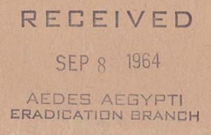 Receiving Mark Received Aedes Aegypti Eradication Branch 1964-09-08 Receiving Mark 1