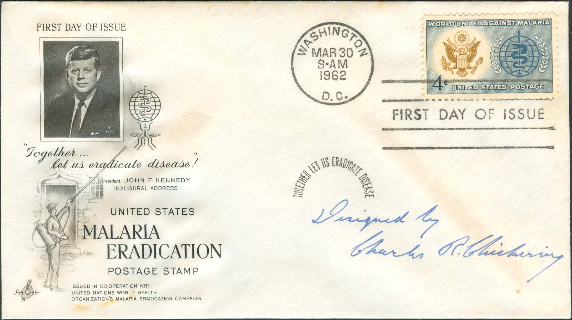 Art Craft Kennedy FDC signed "Designed by Charles R. Chickering"