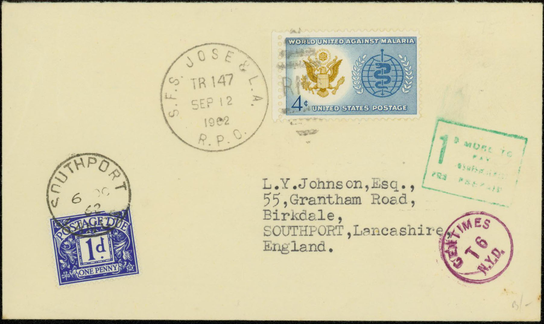1962, September 12th, S.F.S. Jose and L.A., RPO to England. International Printed Matter Rate. (Short paid 1¢, double the deficiency, 2¢. 2 centimes = 1¢, 6 centimes due or 1d) 